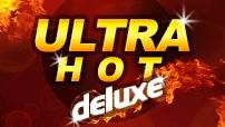 Ultra Hot Deluxe